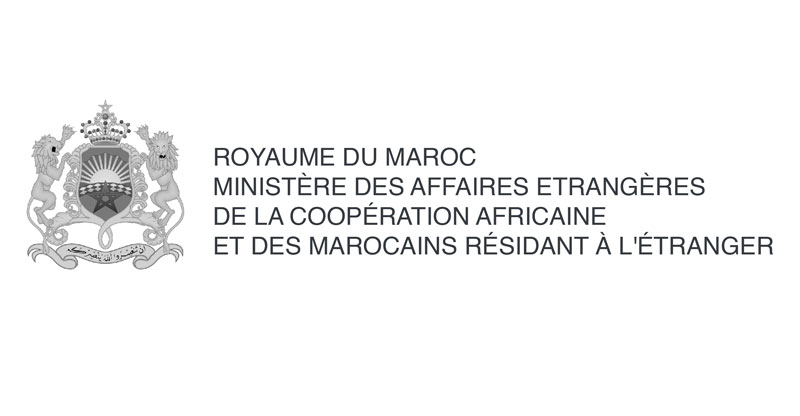 LOGO ROYAUME DU MAROC MINISTÈRE DES AFFAIRES ETRANGÈRES DE LA COOPÉRATION AFRICAINE ET DES MAROCAINS RÉSIDANT À L'ÉTRANGER